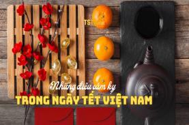 Những điều cấm kỵ trong ngày Tết ở Việt Nam