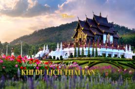 Những điều cần cẩn thận khi đi du lịch Thái Lan